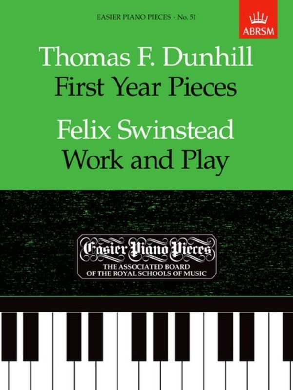 Dunhill, Swinstead: First Year Pieces / Work and Play