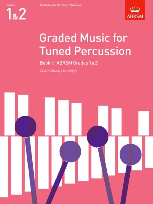 ABRSM Graded Music for Tuned Percussion Book I