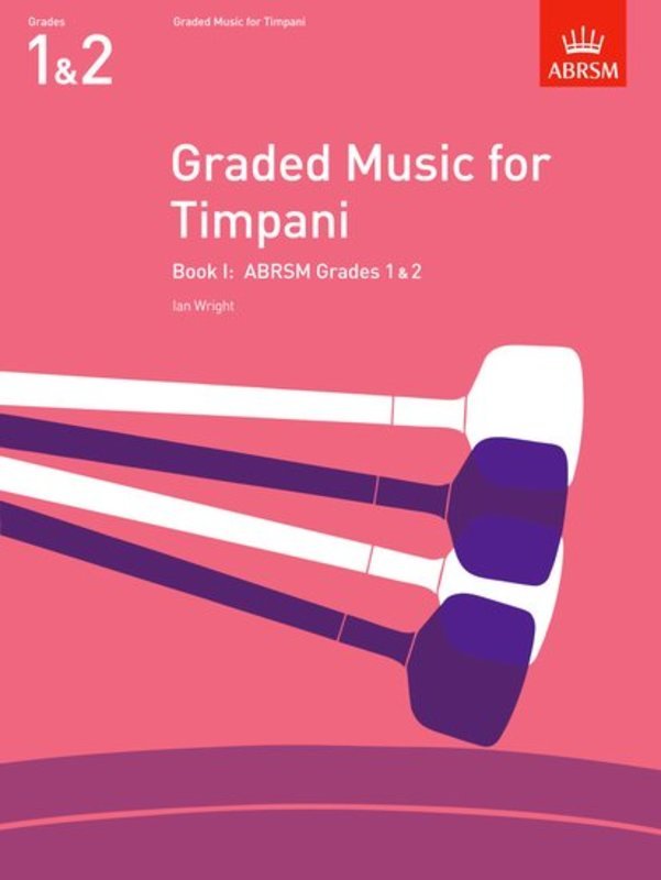 ABRSM Graded Music for Timpani Book I Grades 1-2