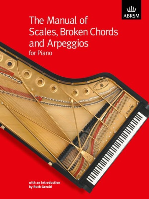 ABRSM Manual of Scales Broken Chords & Arpeggios