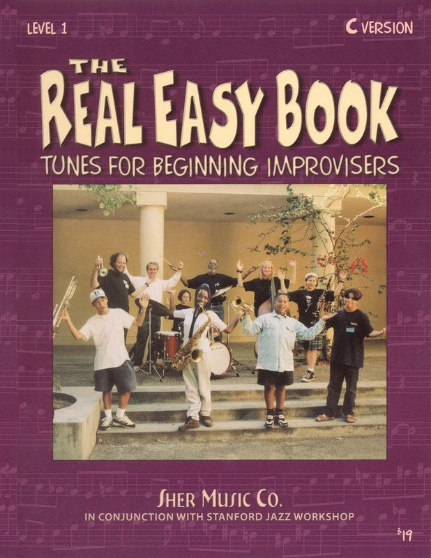 The Real Easy Book Vol. 1 - Tunes for Beginning Improvisers - C Version