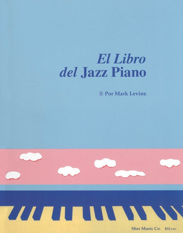 El Libro Del Jazz Piano - (Spanish Edition)