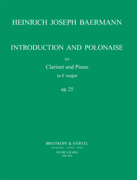Baermann: Introduction & Polonaise in F major Op. 25 for Clarinet & Piano