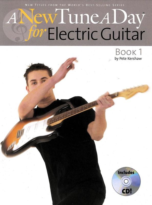 A New Tune A Day for Electric Guitar Book 1