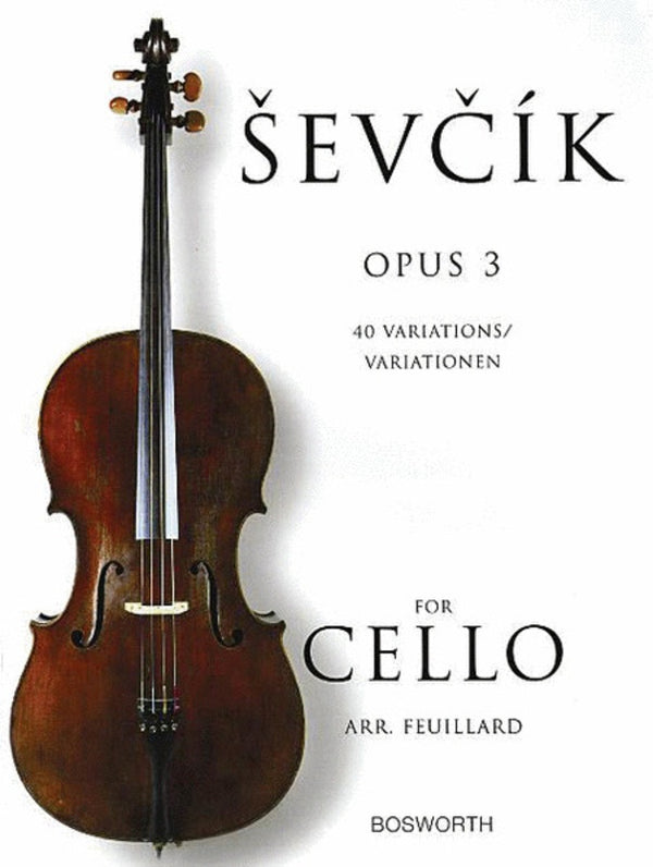 Ševčík: Cello Studies Op. 3
