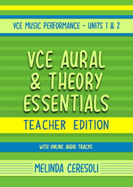 VCE Music Performance, Aural & Theory Essentials, Teacher Edition, Units 1 & 2