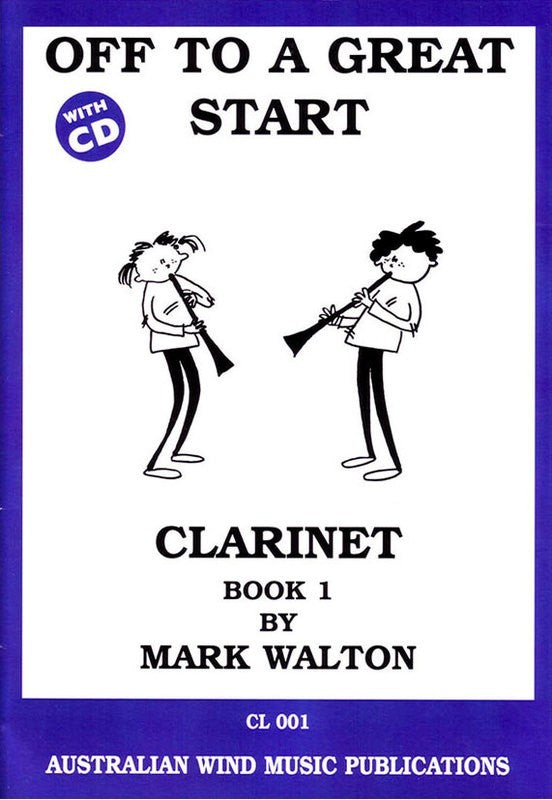 Off to a Great Start for Clarinet Book 1