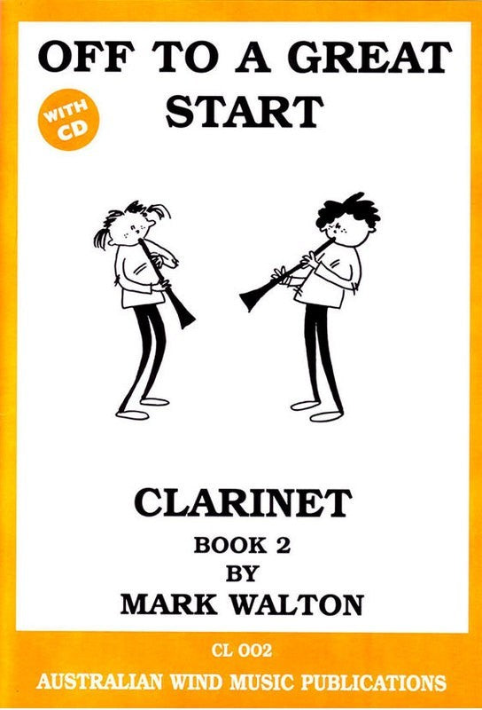 Off to a Great Start for Clarinet Book 2