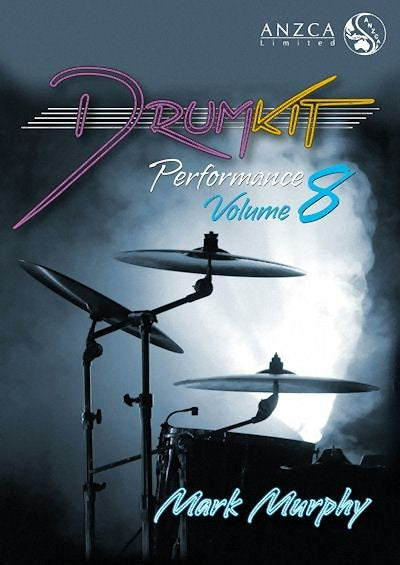 ANZCA Drum Kit Performance - Volume 8