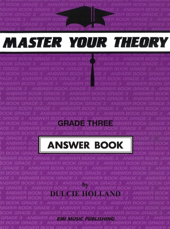 Master Your Theory Grade Three Answer Book