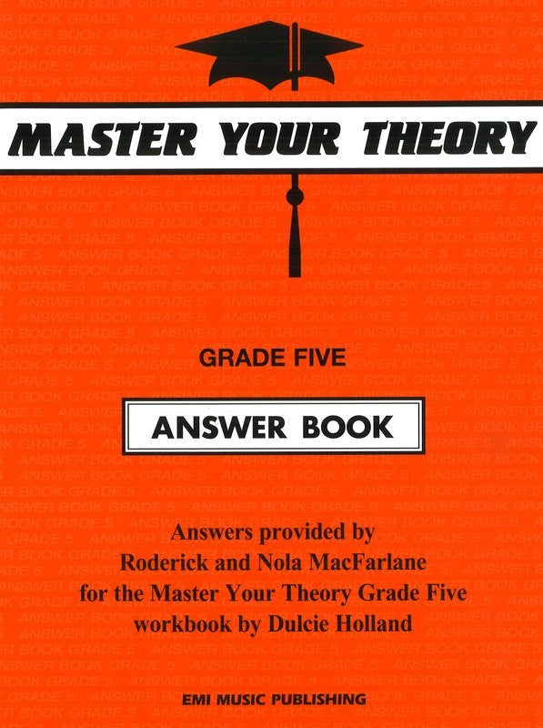 Master Your Theory Grade Five Answer Book