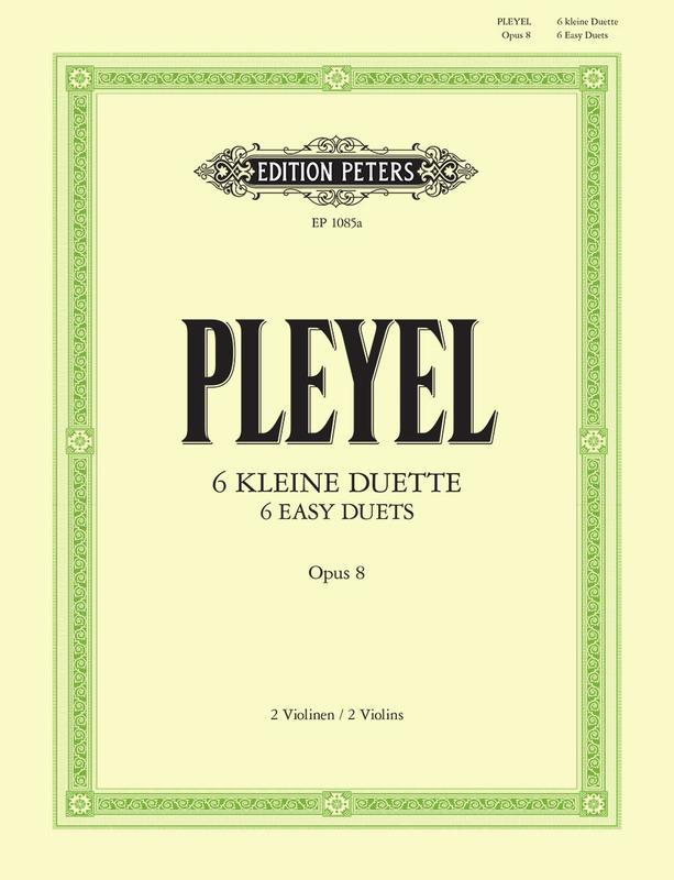 Pleyel: 6 Easy Duets for Two Violins, Op. 8
