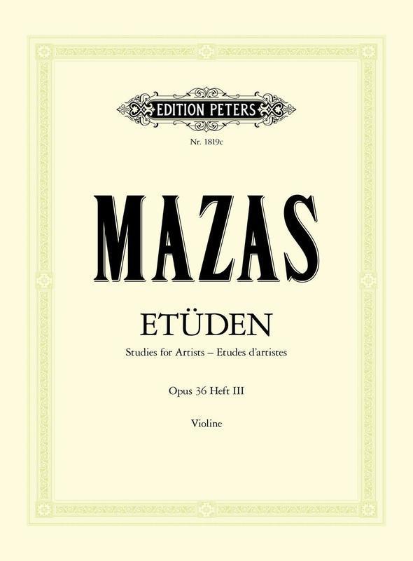 Mazas: 75 Studies, Op. 36 - Book 3: Etudes for Artists