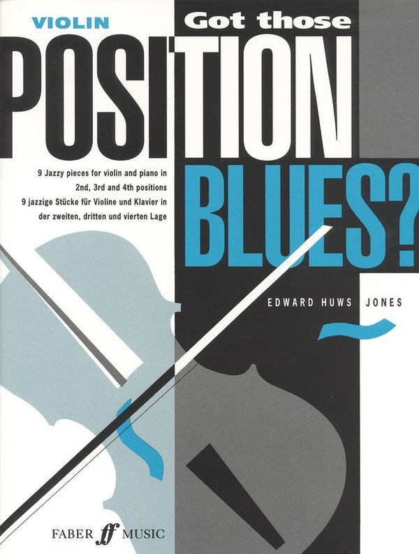 Got those Position Blues? for Violin & Piano