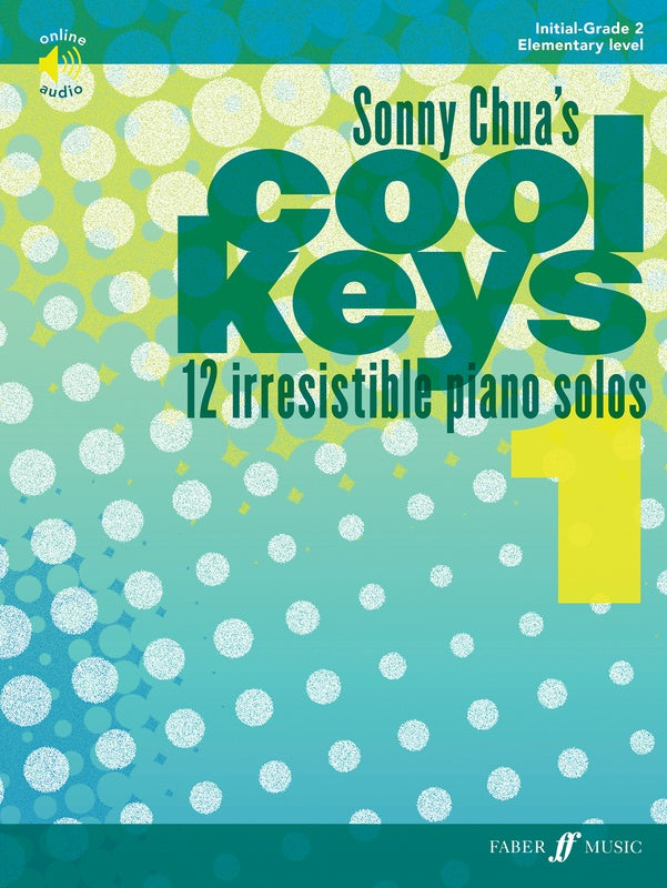 Sonny Chua's Cool Keys 1, 12 Irresistible Piano Solos