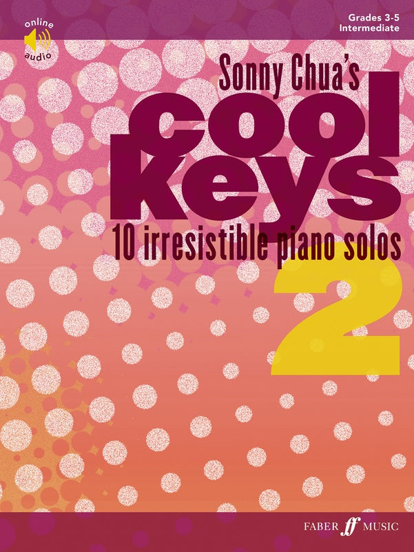 Sonny Chua's Cool Keys 2, 10 Irresistible Piano Solos