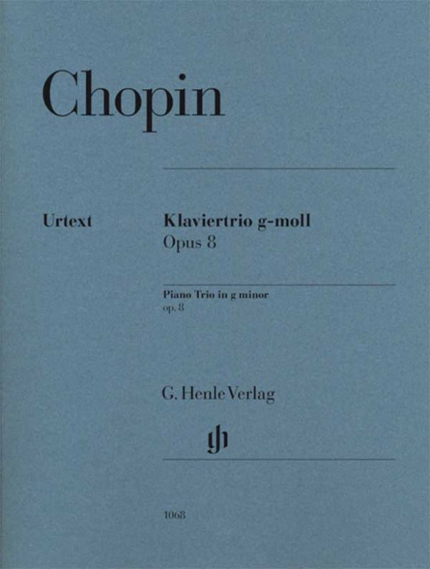 Chopin: Piano Trio in G Minor Op 8