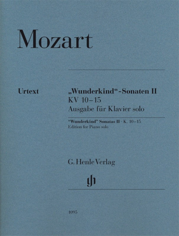 Mozart: Wunderkind Sonatas for Piano Volume 2 K 10-15