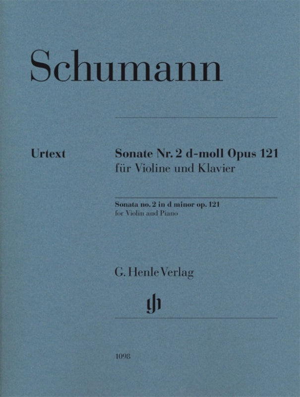 Schumann: Violin Sonata No 2 in D Minor Op 121 for Violin & Piano