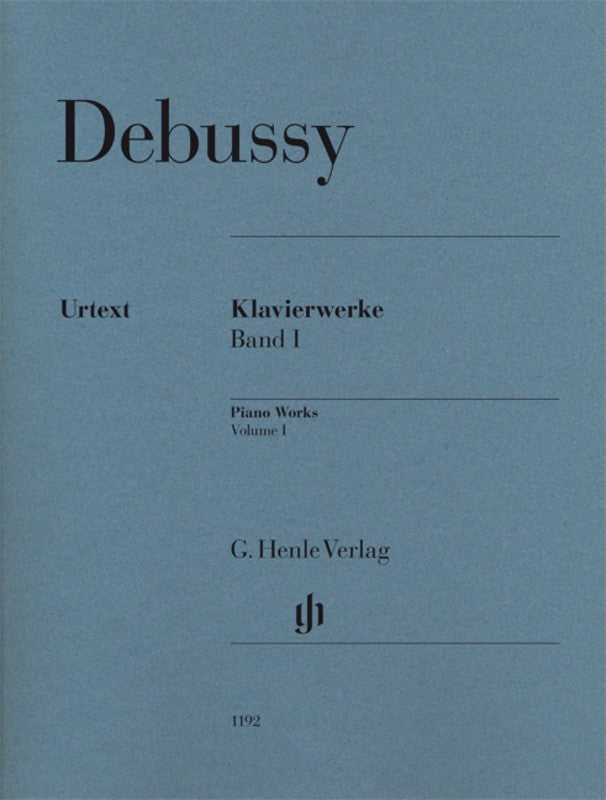 Debussy: Piano Works Volume 1