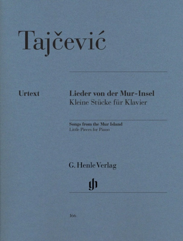 Tajcevic: Songs from the Mur Island Little Pieces for Piano