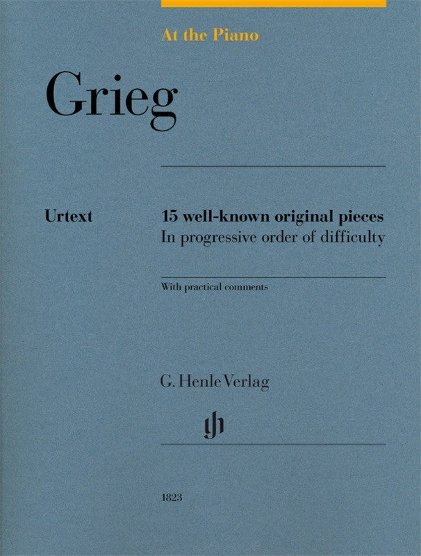 Grieg At the Piano - 15 Well-known Original Pieces