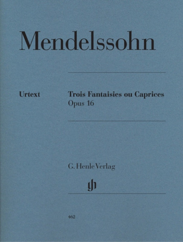 Mendelssohn: Three Fantasies or Capriccios Op 16 Piano Solo