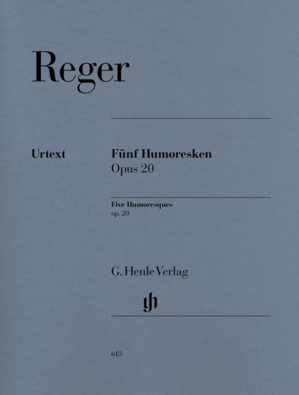 Reger: Five Humoresques for Piano Op 20