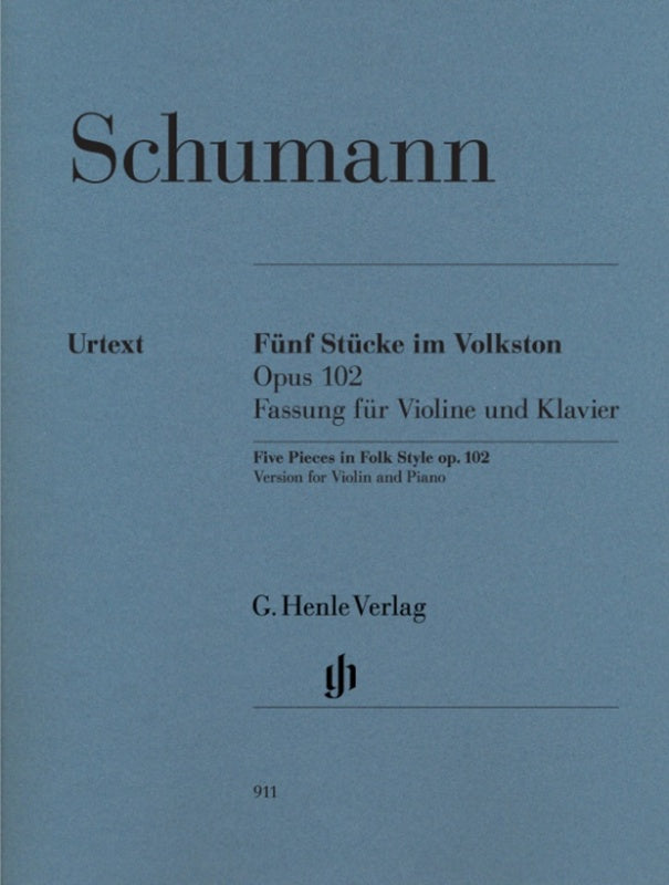 Schumann: Five Pieces in Folk Style Op 102 Violin & Piano