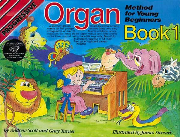 Progressive Organ Method for Young Beginners Book 1