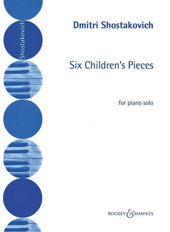 Shostakovich: Six Children's Pieces, Op. 69 for Piano