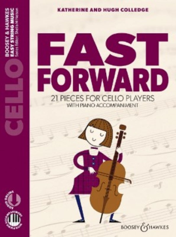 Fast Forward: 21 Pieces for Cello with Piano Acc.