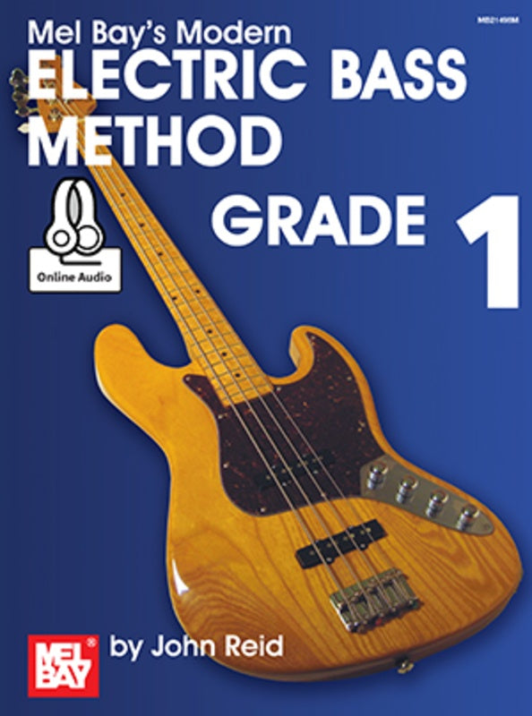 Mel Bay's Modern Electric Bass Method Grade 1