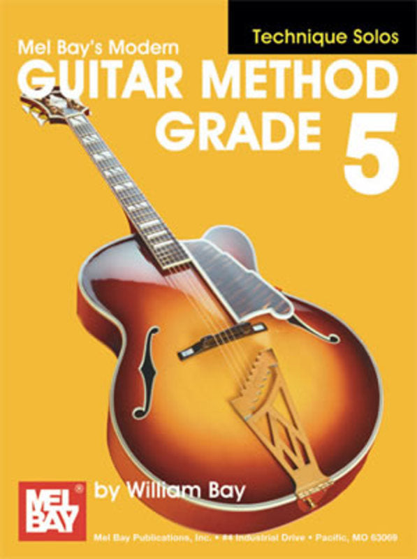 Mel Bay's Modern Guitar Method Grade 5 - Technique Solos
