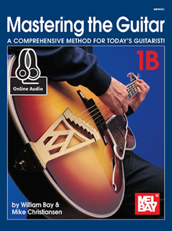 Mel Bay's Mastering the Guitar 1B