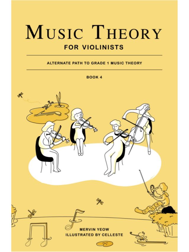 Music Theory for Violinists, Book 4