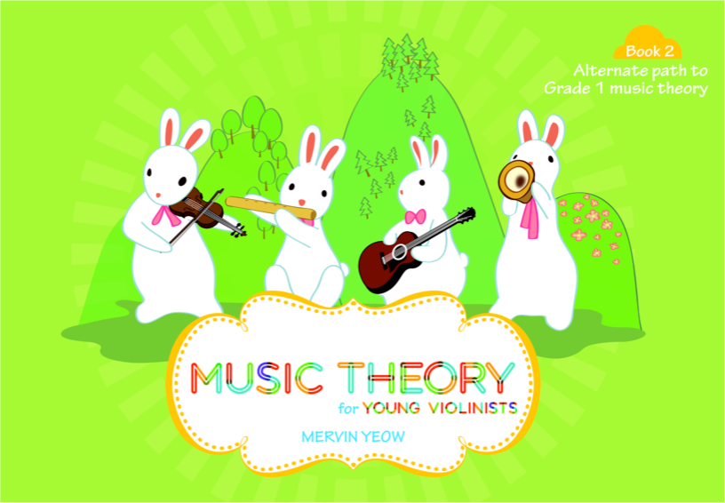 Music Theory for Young Violinists, Book 2