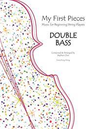 My First Pieces: Music for Beginning String Players
