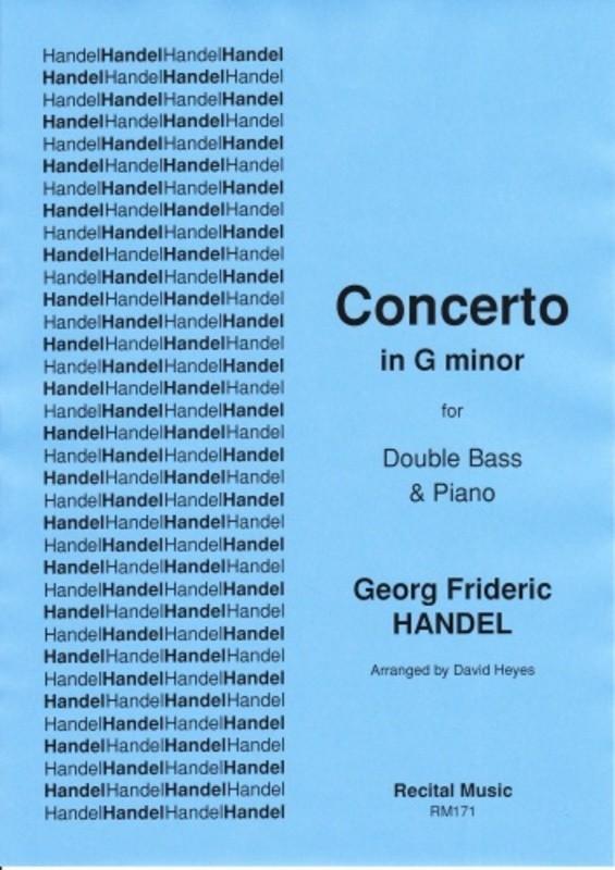 Handel: Concerto in G Minor for Double Bass and Piano