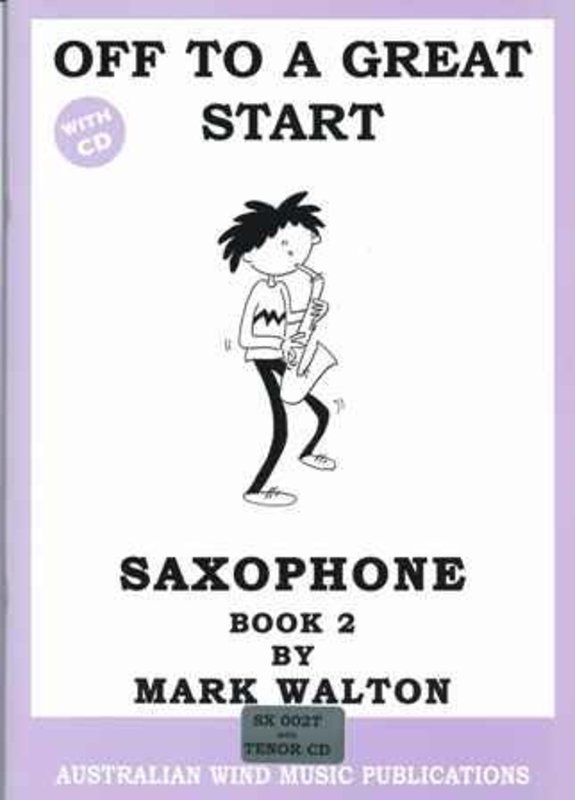 Off to a Great Start for Tenor Saxophone Book 2