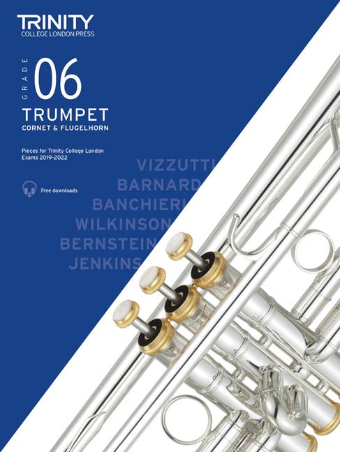 Trinity Trumpet & Cornet Pieces 2019-22, Grade 6