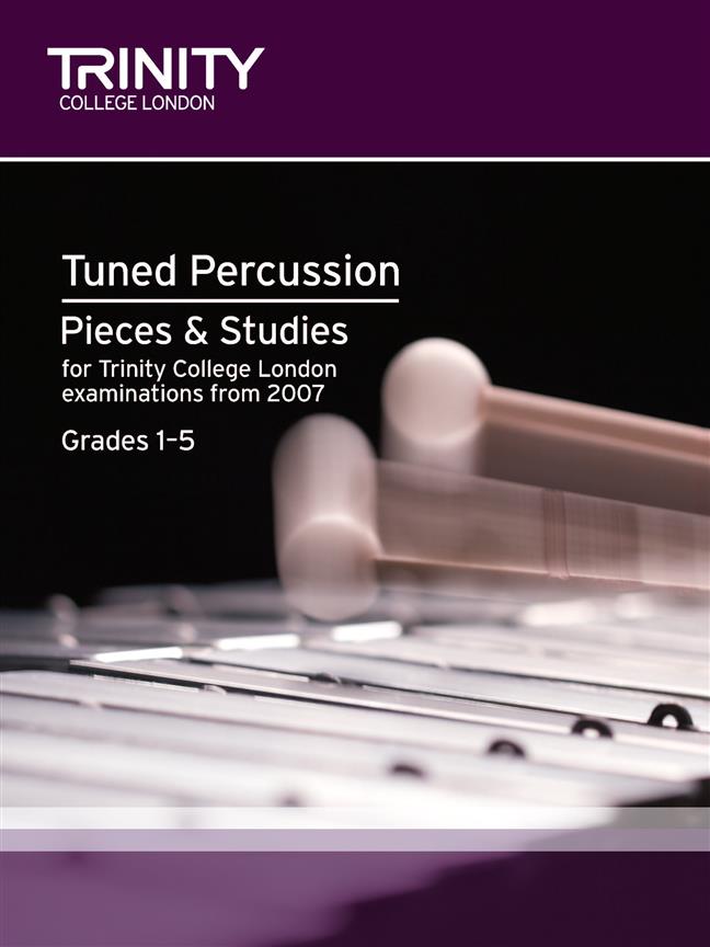 Trinity Tuned Percussion Pieces from 2007, Grade 1-5