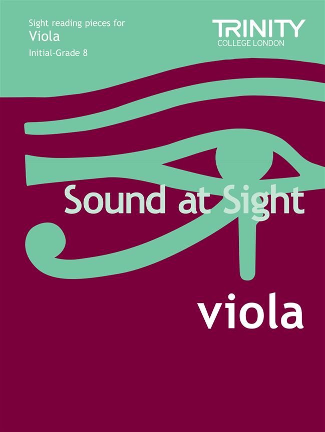 Trinity Sound at Sight Viola, Initial-Grade 8