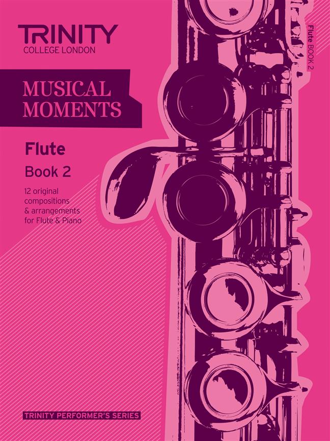 Trinity Musical Moments Flute, Book 2
