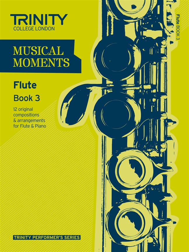 Trinity Musical Moments Flute, Book 3
