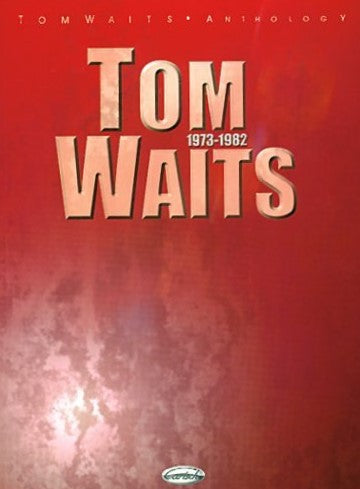 Tom Waits: Anthology 1973-1982 PVG