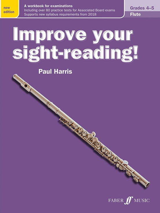 Improve Your Sight-Reading! Flute Grades 4-5 New