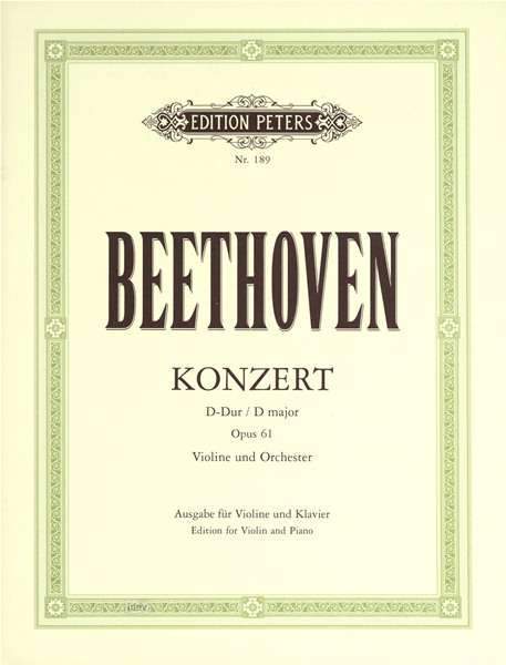 Beethoven: Concerto in D Major for Violin, Op. 61
