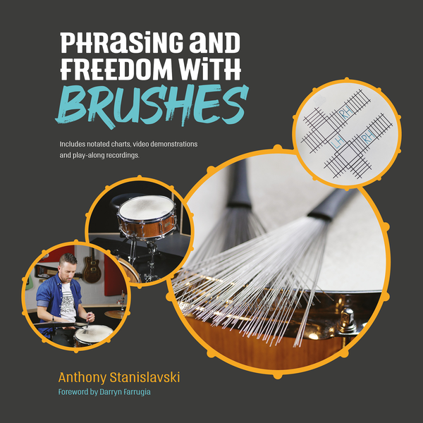 Phrasing and Freedom with Brushes - Anthony Stanislavski