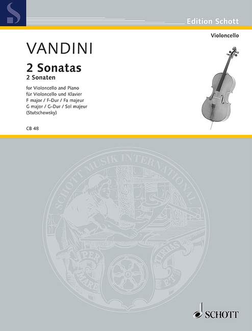 Vandini: 2 Sonatas in F Major & G Major for Cello & Piano